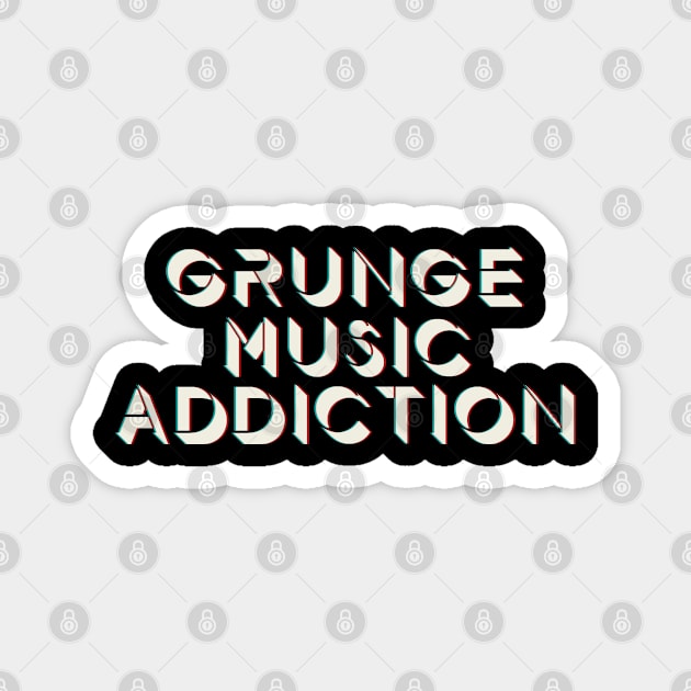 Grunge music fan. Perfect present for mom mother dad father friend him or her Magnet by SerenityByAlex