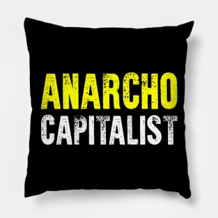 Anarcho Capitalist Pillow