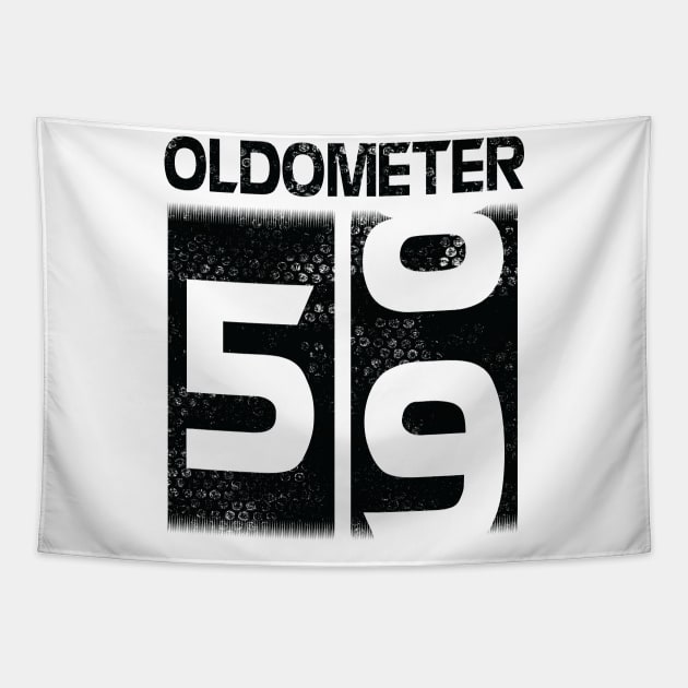 Oldometer Happy Birthday 59 Years Old Was Born In 1961 To Me You Papa Dad Mom Brother Son Husband Tapestry by Cowan79