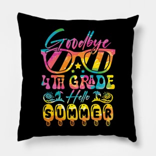 Goodbye 4th Grade Hello Summer tie dye Pillow