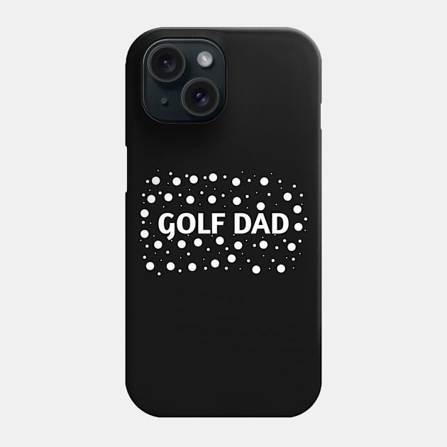 Golf Dad, Gift for Golf Players Phone Case by BlackMeme94