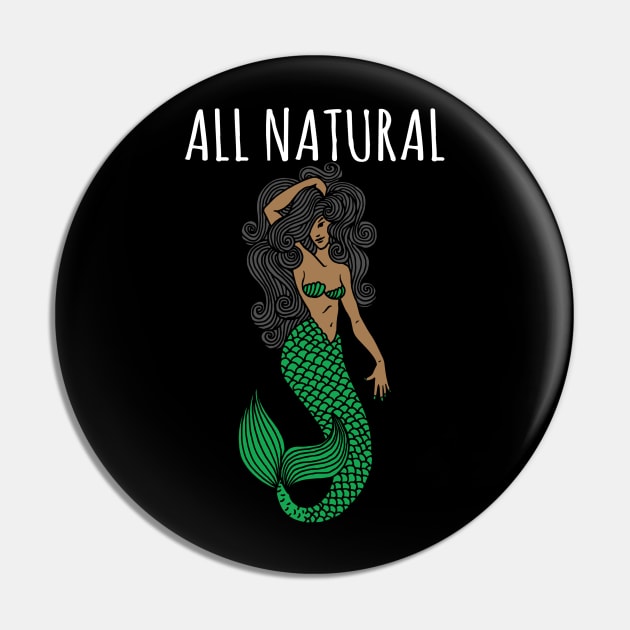 All Natural Mermaid Pin by fromherotozero