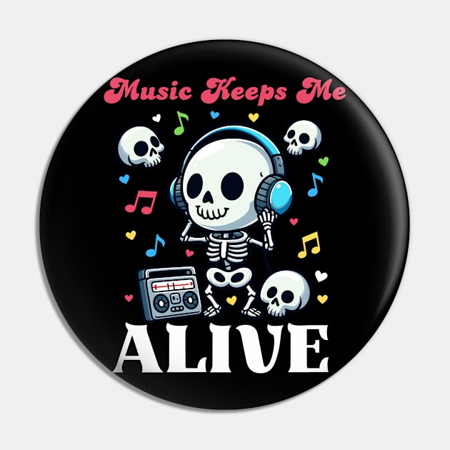 Music Keeps Me Alive - Dead Skull Pin by Kawaii N Spice