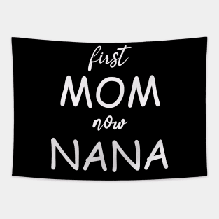 First mom now nana Tapestry