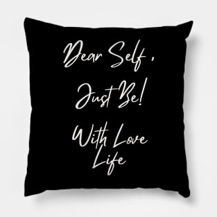 Self Love Reminder Pillow