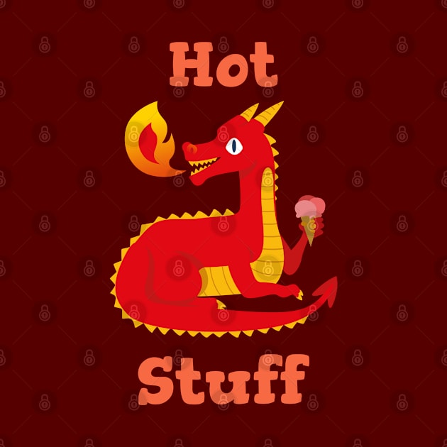 Hot Stuff Funny Kawaii Dragon by Bunchatees