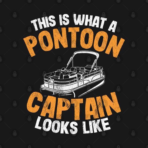 This Is What A Pontoon Captain Looks Like Funny Pontoon by Kuehni