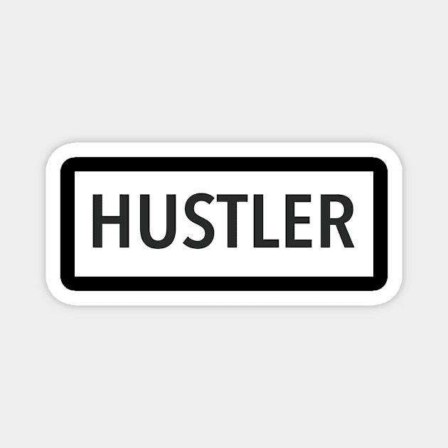 HUSTLER Magnet by ALAN VEL