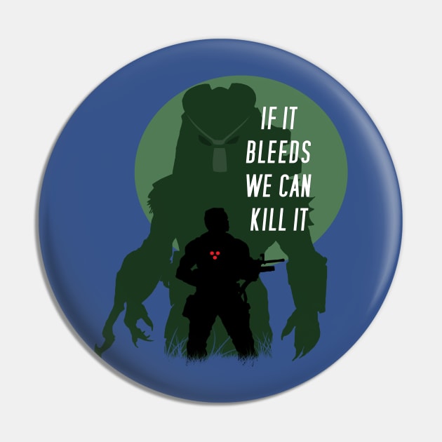 Predator Movie Quote Pin by PoetandChef