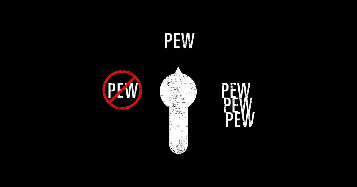 Pew-Pew-Pew vs. No Pew - Guns - Sticker | TeePublic