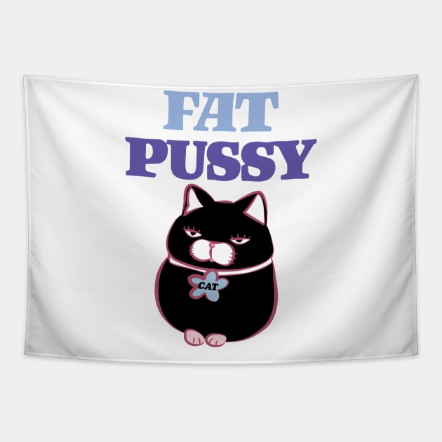 Fat Pussy Cat Tapestry by keshanDSTR