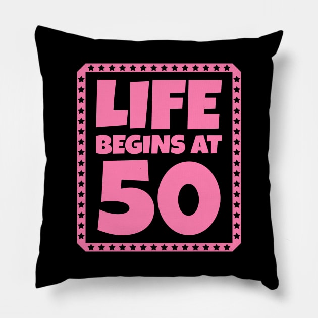 Life Begins at 50 Pillow by colorsplash