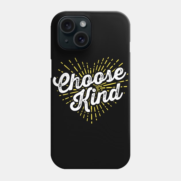 Choose Kind Phone Case by Tingsy