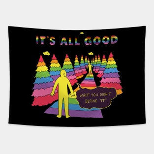 It's All Good Tapestry