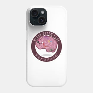 Weird Brain Club Phone Case