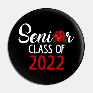 Senior Mom. Class of 2022 Pin