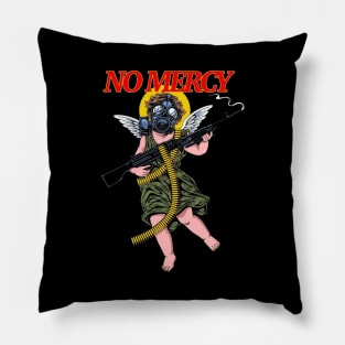 NO MERCY Pillow