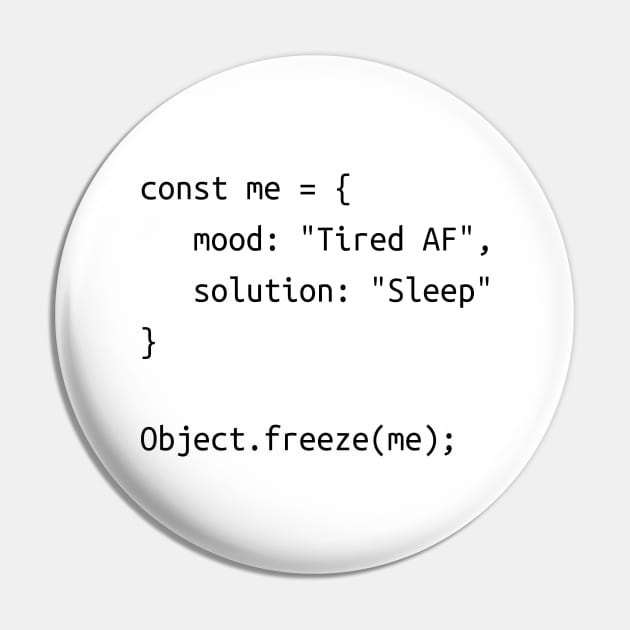 Tired Javascript Pin by Holyvisitor15