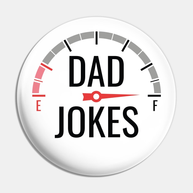 Dad Jokes Full Pin by LuckyFoxDesigns