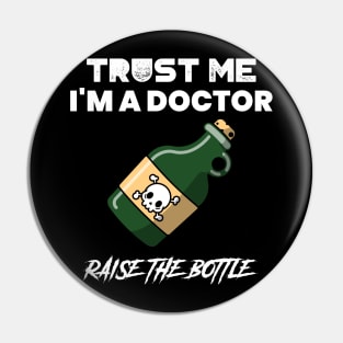 Trust me i'm a doctor Pin