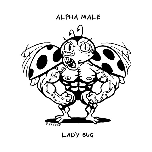 Alpha Male Lady Bug by zezvaz