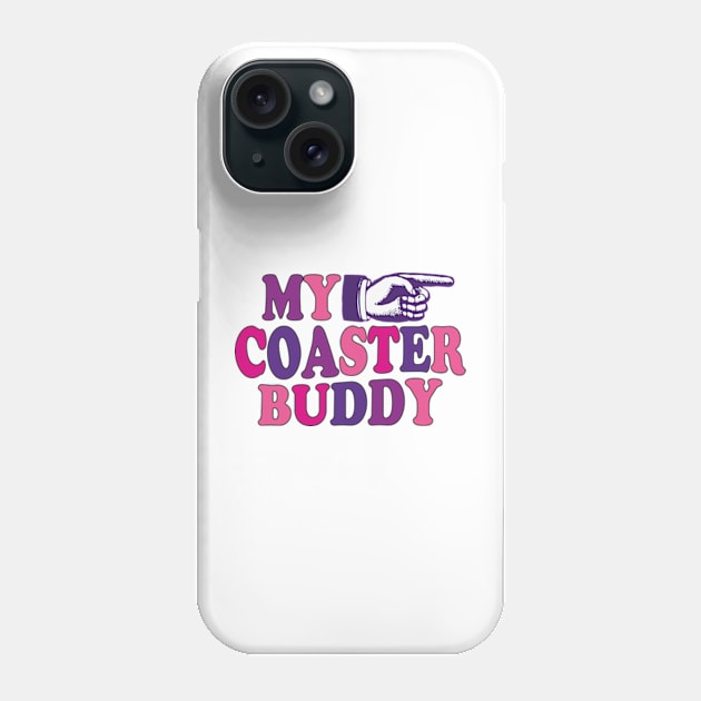 My Coaster Buddy Phone Case by David Brown