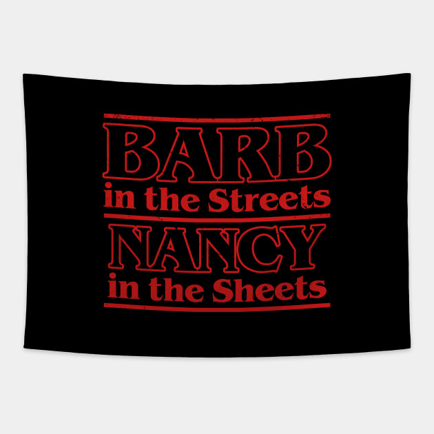 Barb And Nancy Stranger Things Tapestry Teepublic
