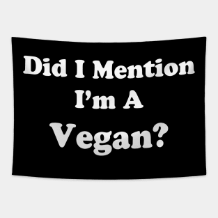 vegan joke Tapestry