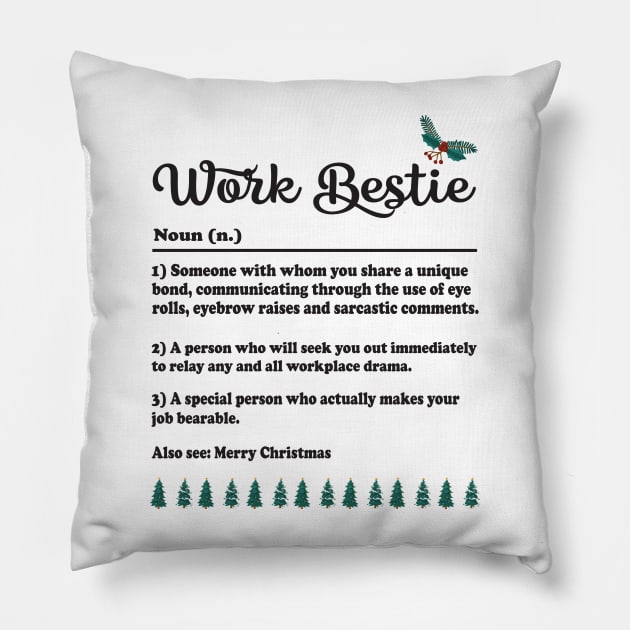 Work Bestie Pillow by Work Memes