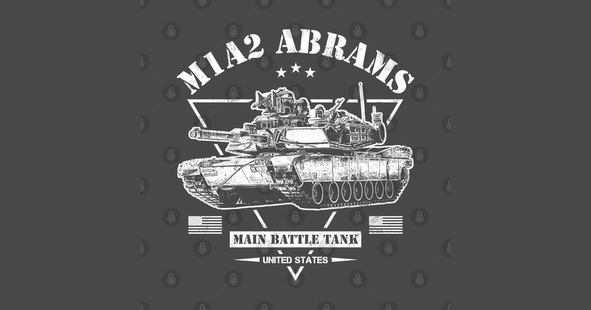 M1A2 Abrams Tank Army Tanks TShirt TeePublic