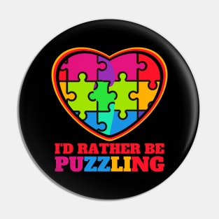 I'D Rather Be Puzzling Pin