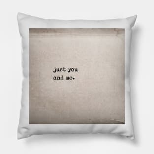 Just you and me - antique book Pillow