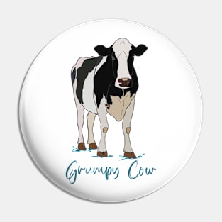 Grumpy Cow Pin