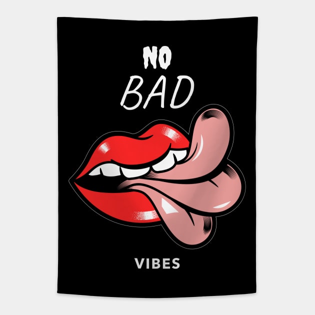 no bad vibes Tapestry by WOAT