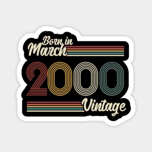 Vintage Born in March 2000 Magnet