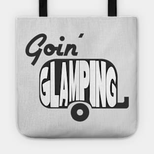 The luxury camper - Goin' Glamping Tote