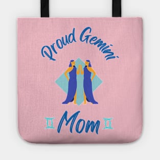 Proud Gemini Mom Astrology Zodiac Tote