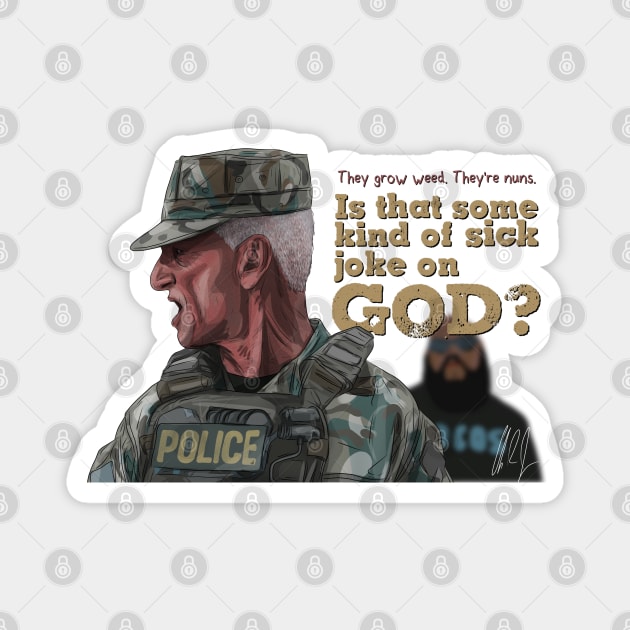 One Battle After Another: Sick Joke on God Magnet by 51Deesigns