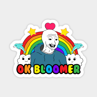 Ok Bloomer Meme Magnet