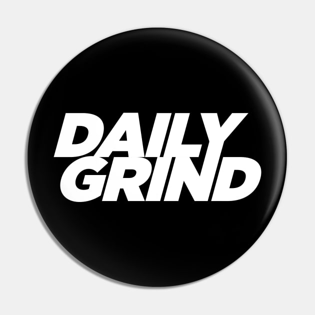 Daily Grind Pin by santelmoclothing