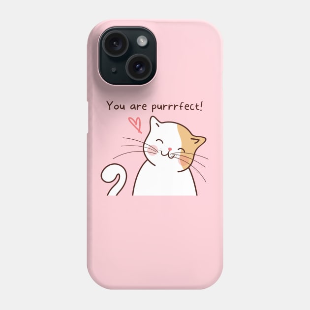 You are purrrfect! Phone Case by Random Prints