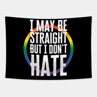 I May Be Straight But I Don't Hate Tapestry