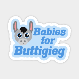 Babies for Buttigieg Magnet