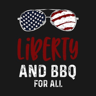 Liberty and BBQ for All T-Shirt