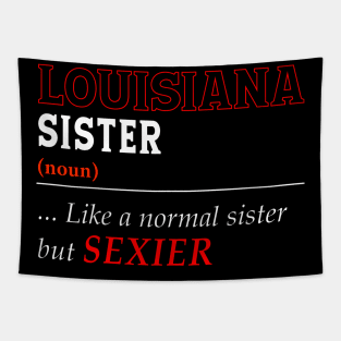 Louisiana Normal Sister Tapestry