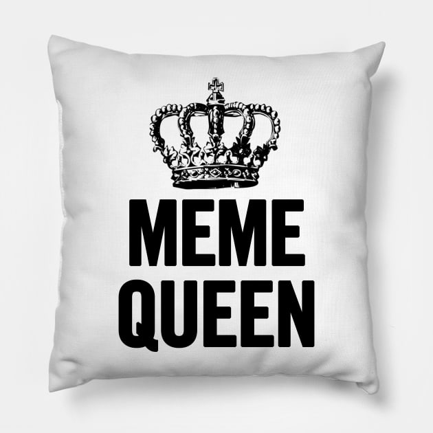 Meme Queen Pillow by sergiovarela