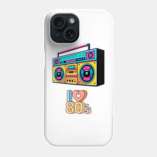 i love 80s Phone Case