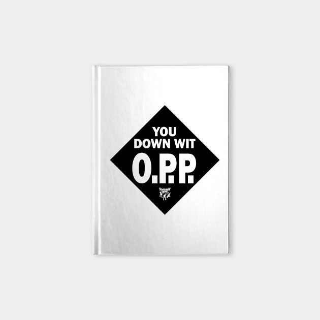 you down with opp