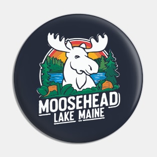 Moosehead Lake Maine Pin