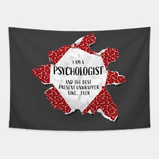 I'm A Psychologist The Best Present Unwrapper Ever Gift Christmas Tapestry